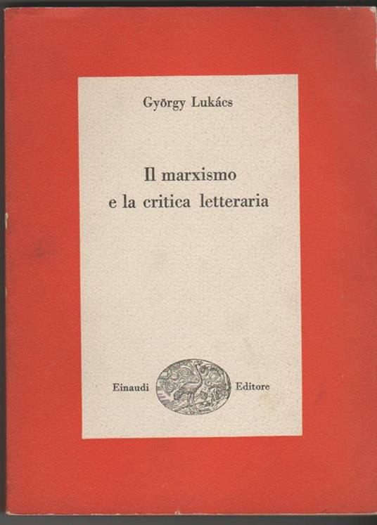 Il marxismo e la critica letteraria - György Lukács - copertina