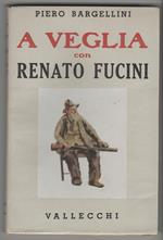 A veglia con Renato Fucini