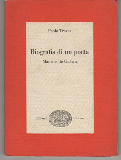 Biografia di un poeta Maurice de Guerin - Paolo Treves - copertina