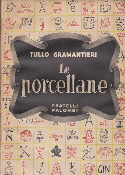 Le porcellane - Tullo Gramantieri - copertina