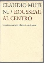 Rousseau al centro (stampa 1977)