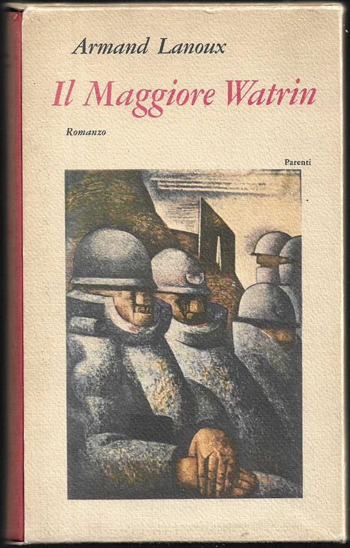 Il Maggiore Watrin - Armand Lanoux - copertina