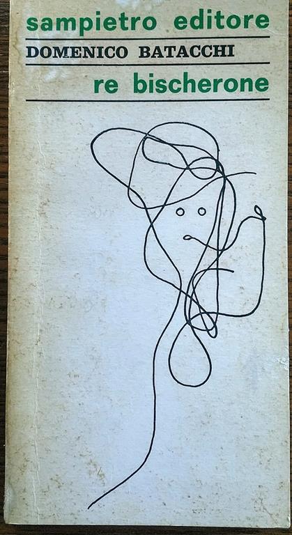 Re bischerone - Domenico Batacchi - copertina