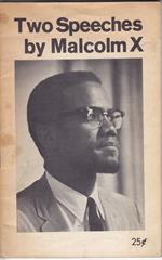 Two Speeches by Malcolm X