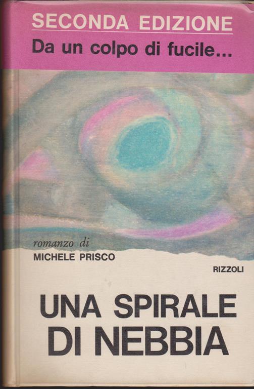 Una spirale di nebbia - Michele Prisco - copertina