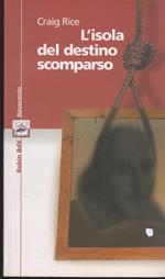 L' isola del destino scomparso