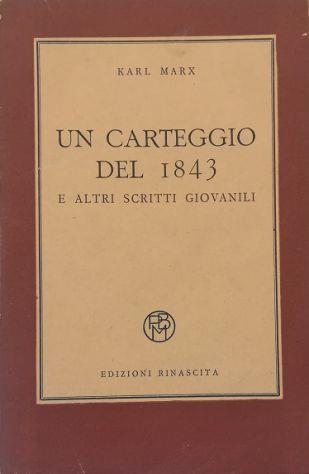 Un carteggio del 1843 e altri scritti giovanili - Karl Marx - copertina