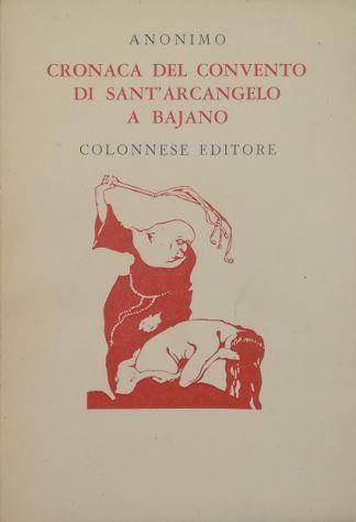 Cronaca del convento di Sant’Arcangelo a Bajano - copertina