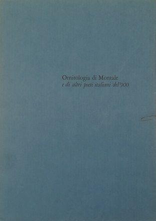 Ornitologia Di Montale E Di Altri Poeti Italiani Del ’900 - Eugenio Montale - copertina