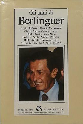 Gli Anni Di Berlinguer - Critica Marxista N. 2-3 Marzo-Giugno 1985 - copertina