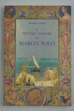 Il settimo viaggio di Marco Polo