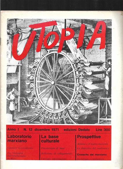 Utopia Diario mensile di problemi di cultura Anno I n. 12 dicembre 1971 - Mario Spinella - copertina