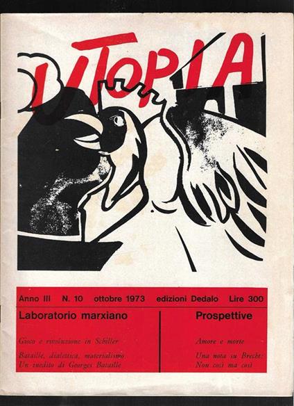 Utopia Mensile marxista di cultura Anno III n. 10 Ottobre 1973 - Mario Spinella - copertina