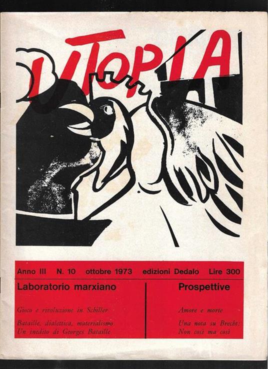 Utopia Mensile marxista di cultura Anno III n. 10 Ottobre 1973 - Mario Spinella - copertina