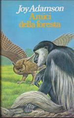 Amici della foresta