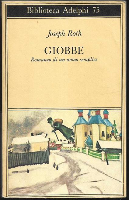 Giobbe Romanzo di un uomo semplice - Joseph Roth - copertina