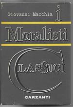 I moralisti classici da Machiavelli a La Bruyere