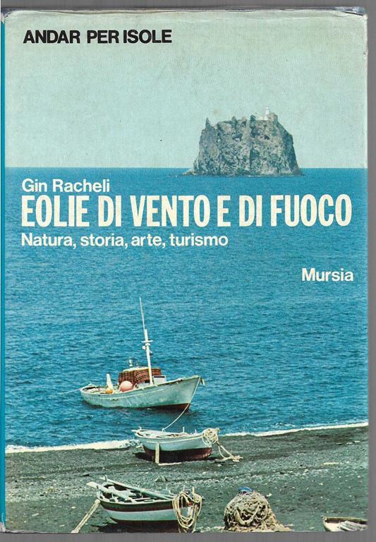 Eolie di vento e di fuoco (stampa 1977) - Gin Racheli - copertina