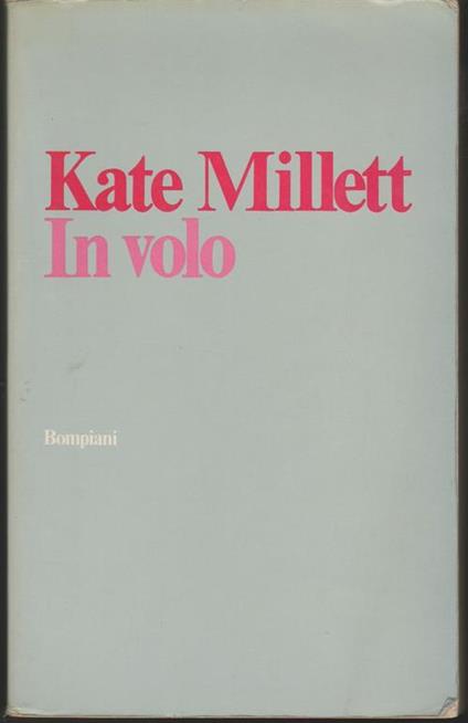 In volo (stampa 1977) - Kate Millett - copertina