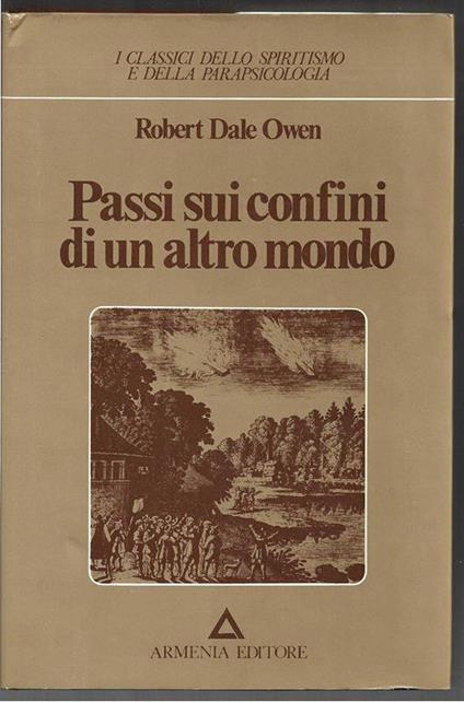 Passi sui confini di un altro mondo (stampa 1979) - Robert Dale Owen - copertina
