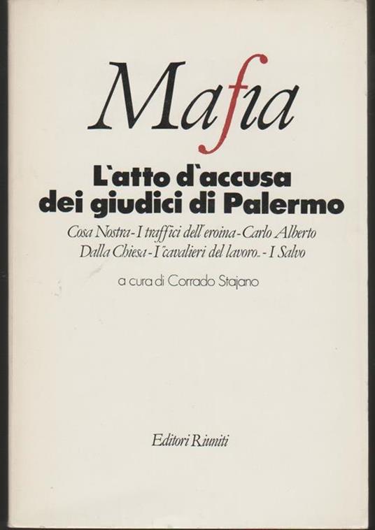 Mafia L'atto d'accusa dei giudici di Palermo (stampa 1986) - copertina