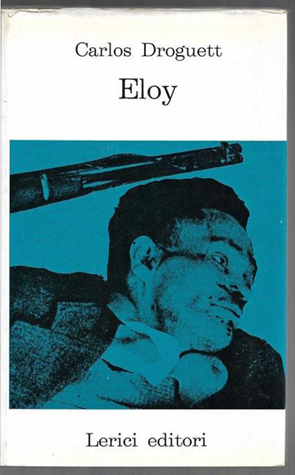 Eloy - Carlos Droguett - copertina