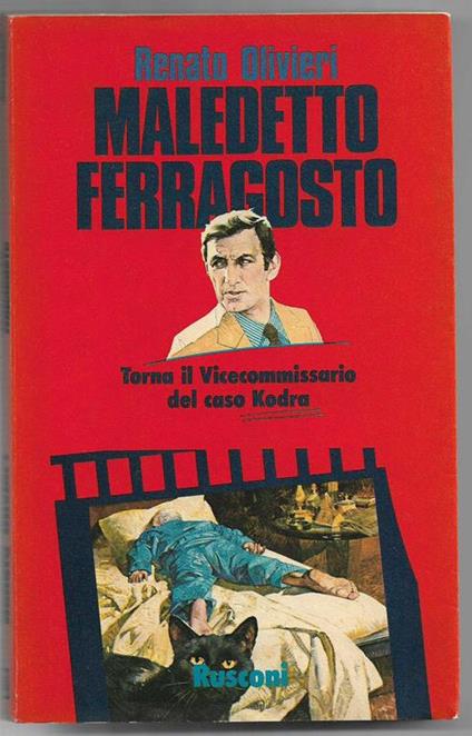 Maledetto ferragosto Torna il vice commissario del caso Kodra (stampa 1980) - Renato Olivieri - copertina