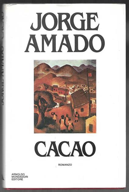 Cacao (stampa 1984) - Jorge Amado - copertina