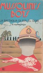 Mussolinìs Boys. La Battaglia di Bir El Gobi