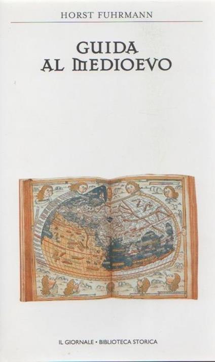 Guida al Medioevo  - Horst Fuhrmann - copertina