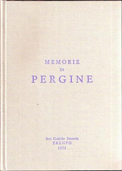 Memorie Di Pergine E Del Perginese Anni 590-1800 - Gesualda (suor) - copertina