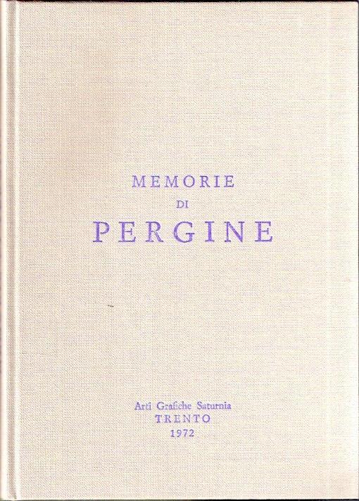 Memorie Di Pergine E Del Perginese Anni 590-1800 - Gesualda (suor) - copertina