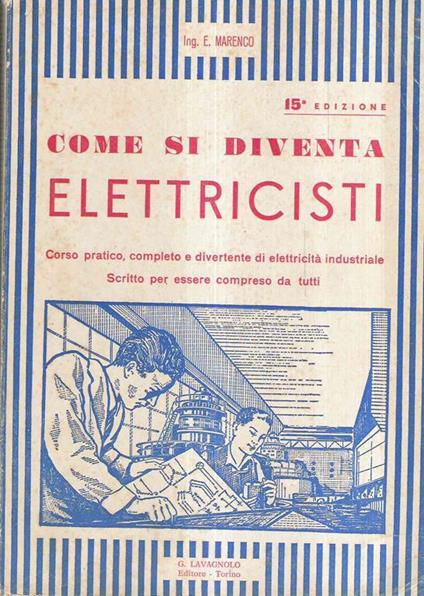 Come Si Diventa Elettricisti - Emilio Marenco - copertina