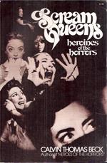 Scream Queens Heroines Of The Horrors