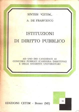 Istituzioni Di Diritto Pubblico - Antonio De Francesco - copertina