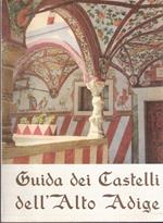 Guida Dei Castelli Dell'alto Adige