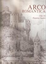 Arco Romantica