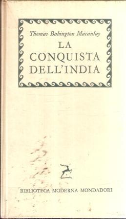 La Conquista Dell'india - Thomas Babington Macaulay - copertina