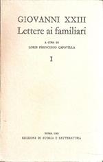 Giovanni Xxiii Lettere Ai Familiari
