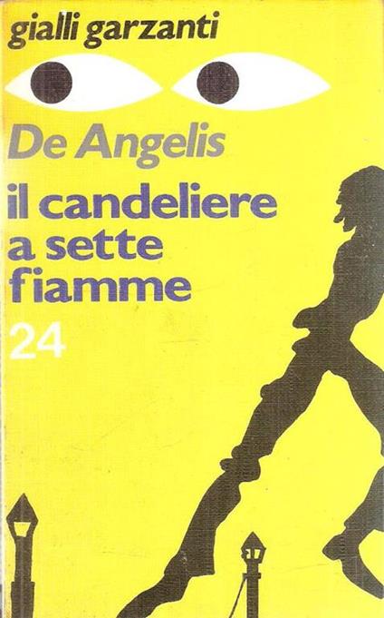Il Candeliere A Sette Fiamme - Augusto De Angelis - copertina