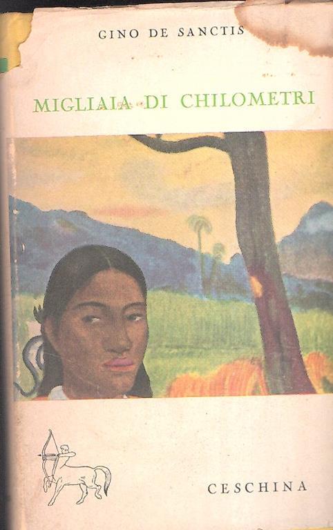 Migliaia Di Chilometri - Gino De Sanctis - copertina