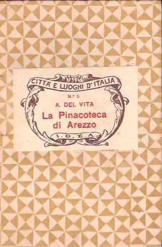 La Pinacoteca Di Arezzo - Alessandro Del Vita - copertina