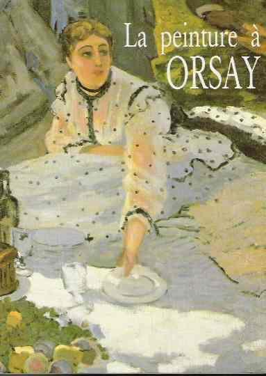 La Peinture A Orsay - Michel Laclotte - copertina