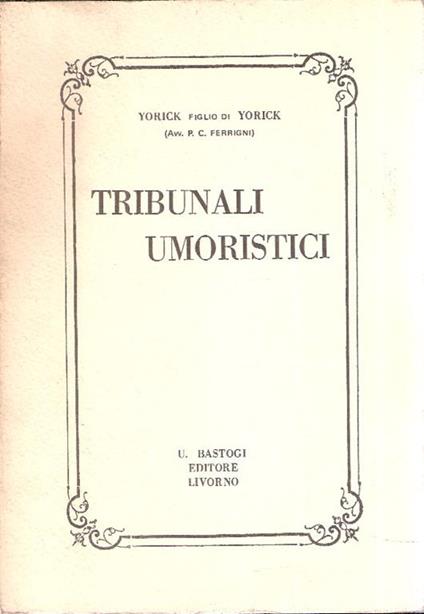 Tribunali Umoristici - Yorick figlio di Yorick - copertina