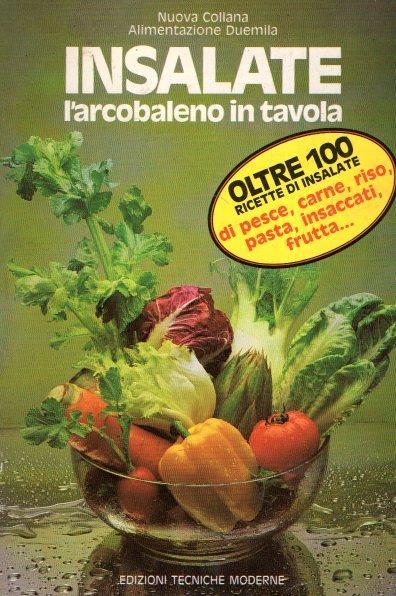 Insalate L'arcobaleno In Tavola - Maurizio Maggi - copertina
