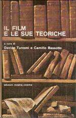 Il Film E Le Sue Teoriche (Per Una Bibliografia Delle Teoriche E Dell'estetica Del Film)