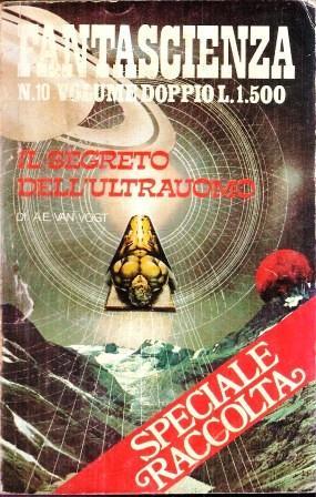 Il Segreto Dell'ultrauomo - La Lupa Di Thar Gha - Alfred E. Van Vogt,Dan Dastier - copertina