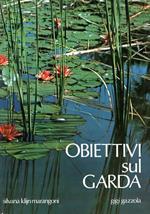 Obiettivi Sul Garda