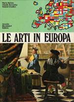 Le Arti In Europa