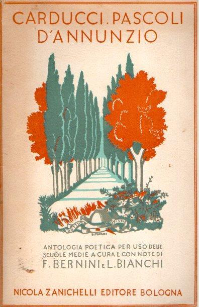 Carducci Pascoli D'annunzio - Ferruccio Bernini - copertina